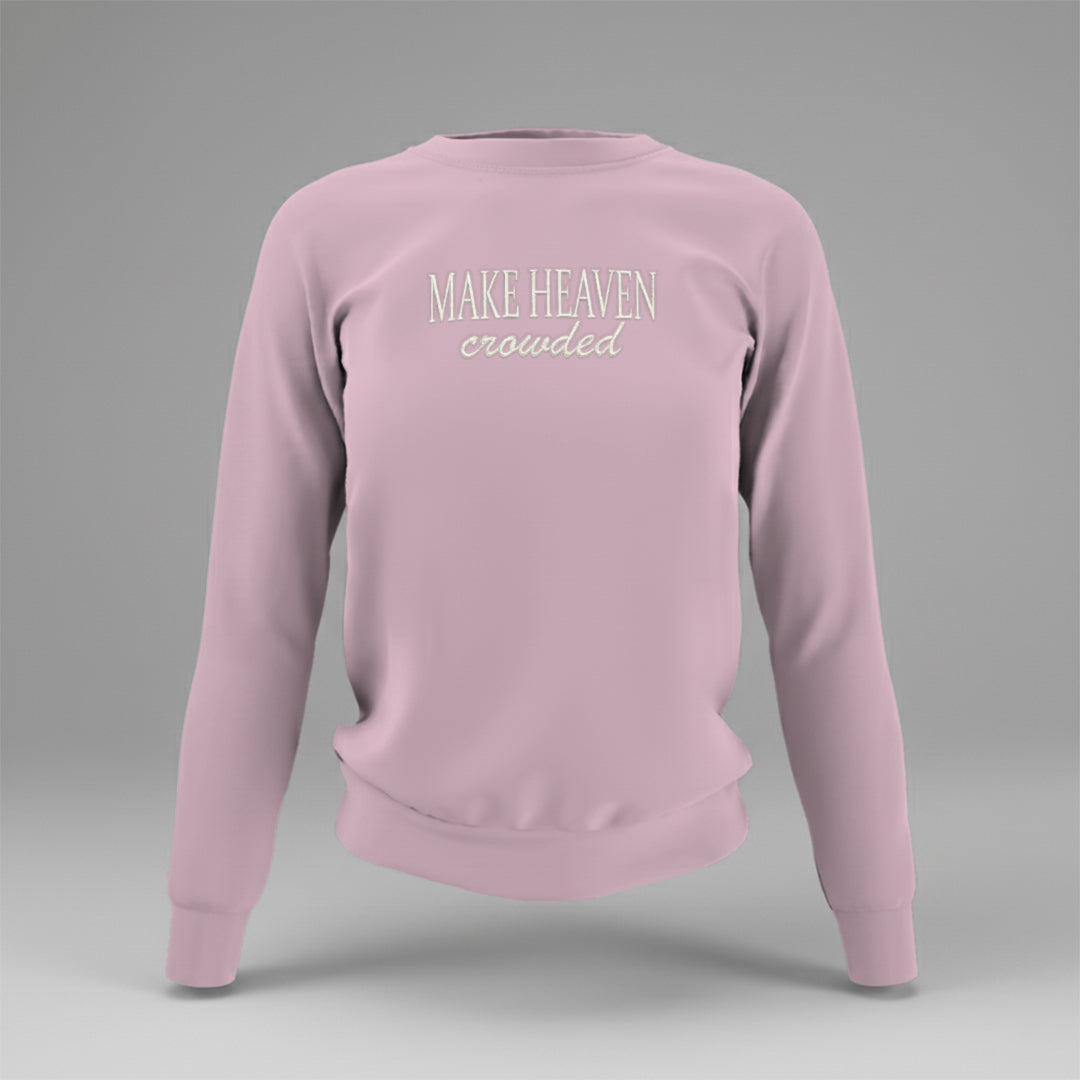 Make Heaven Crowded Embroidered Sweatshirt