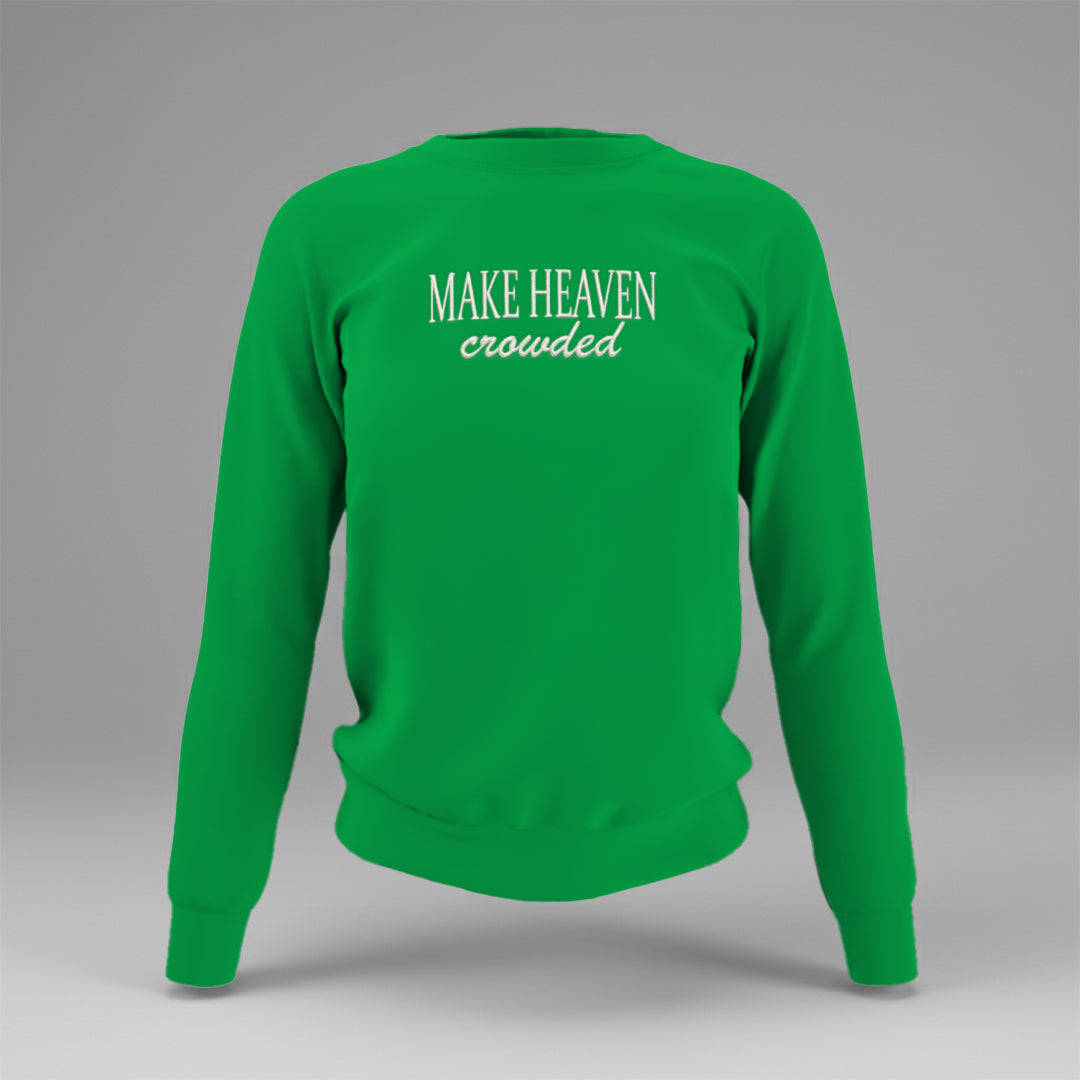 Make Heaven Crowded Embroidered Sweatshirt