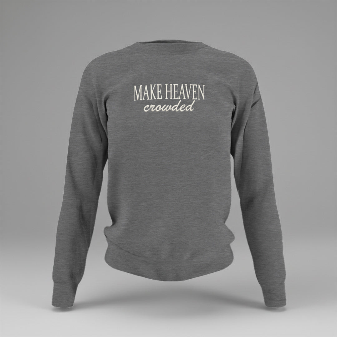 Make Heaven Crowded Embroidered Sweatshirt