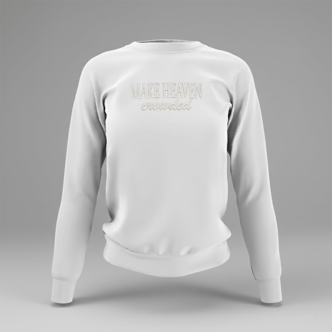 Make Heaven Crowded Embroidered Sweatshirt
